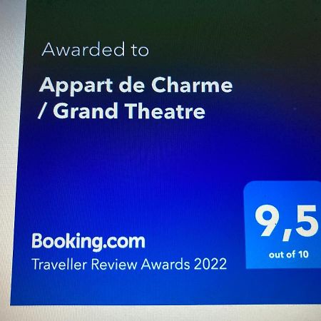 Appart De Charme / Grand Theatre Bordeaux Exterior photo